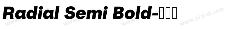 Radial Semi Bold字体转换 Radial Semi Bold字体转换